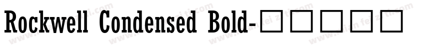 Rockwell Condensed Bold字体转换